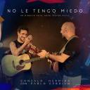 No Le Tengo Miedo (En Directo desde el Gran Teatro Falla de Cádiz)